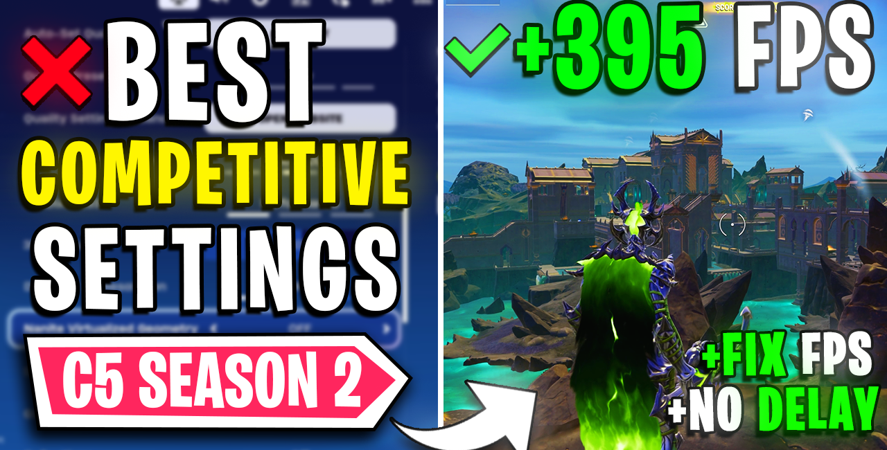 Fortnite C5 Season 2 – How to FIX FPS Drops and 0 Input Latency on ANY PC!✅
