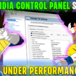 Dragon Ball Sparking Zero – Best NVIDIA Control Panel Settings for Improved FPS and Performance 📈