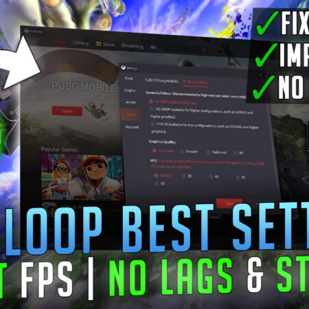 Gameloop: Best Settings to BOOST FPS, Fix Lags & Stutter on ANY PC in 2025📈