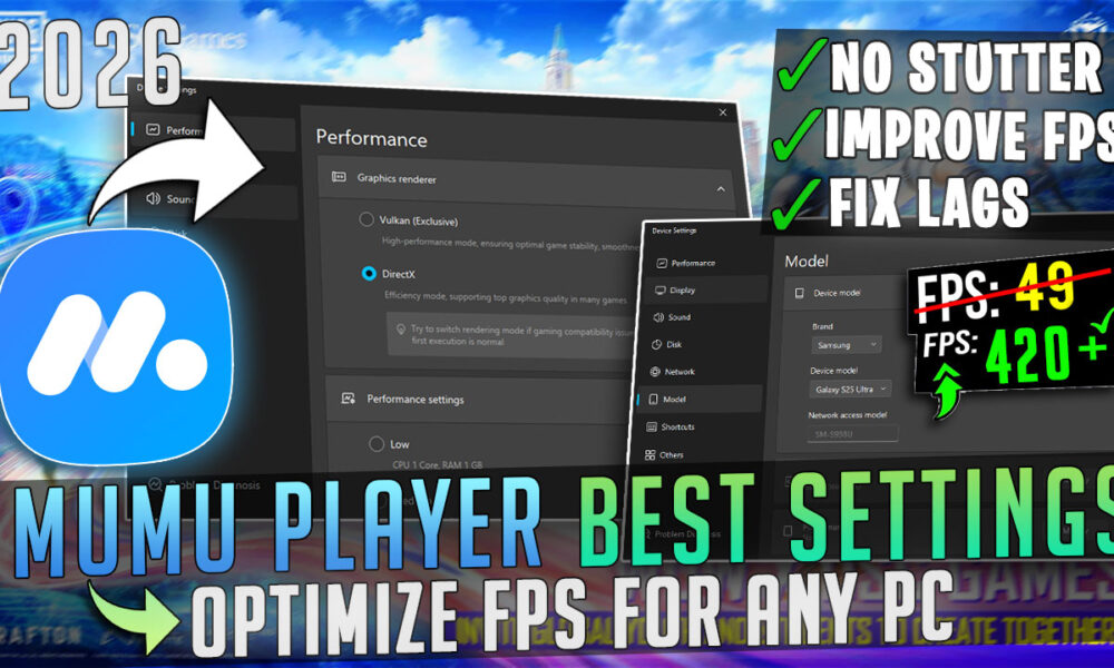 MuMu Player – BEST SETTINGS for Smooth Gaming & MAX FPS on ANY PC 📈 (2026 Guide)