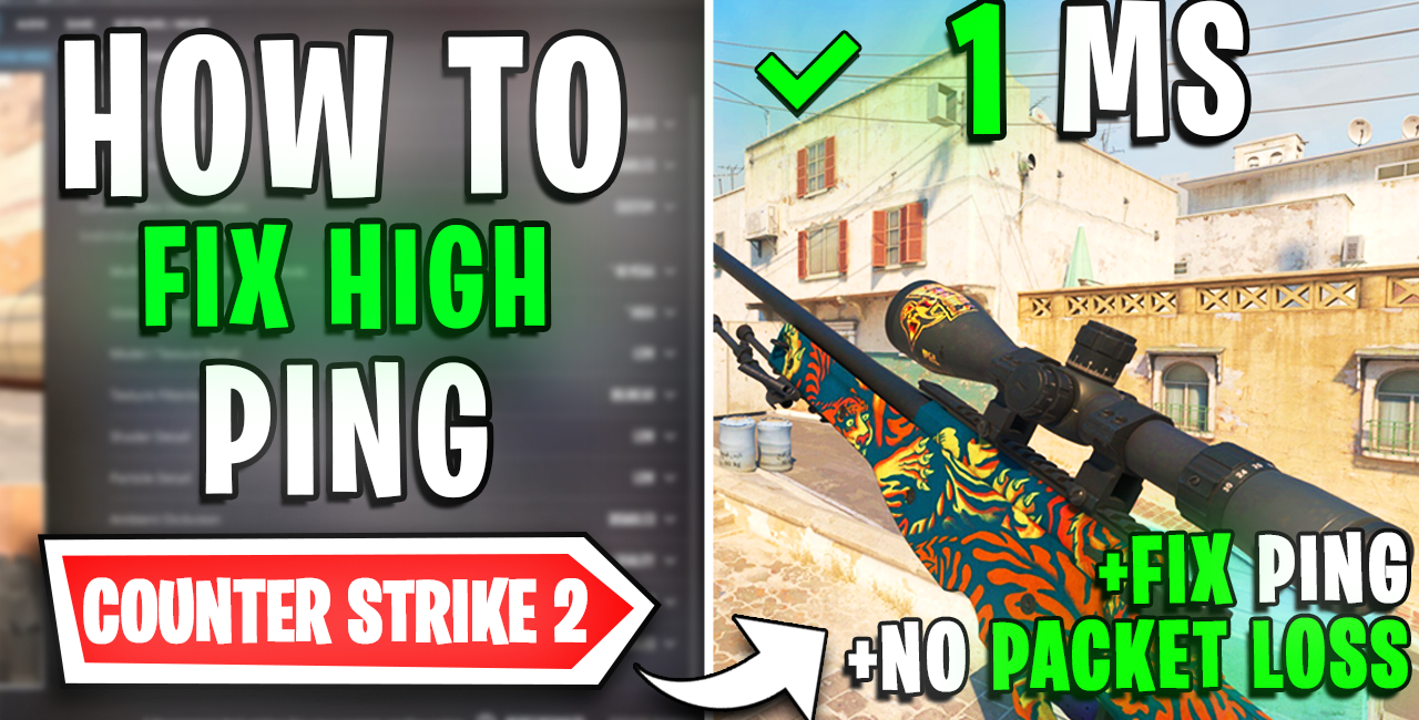 Counter Strike 2 – How to Fix High Ping, Packet Loss & Network Issues on ANY PC📈