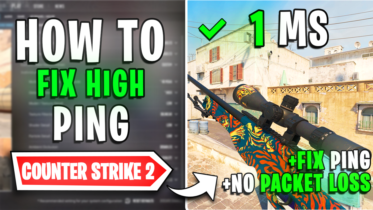 Counter Strike 2 – How to Fix High Ping, Packet Loss & Network Issues on ANY PC📈