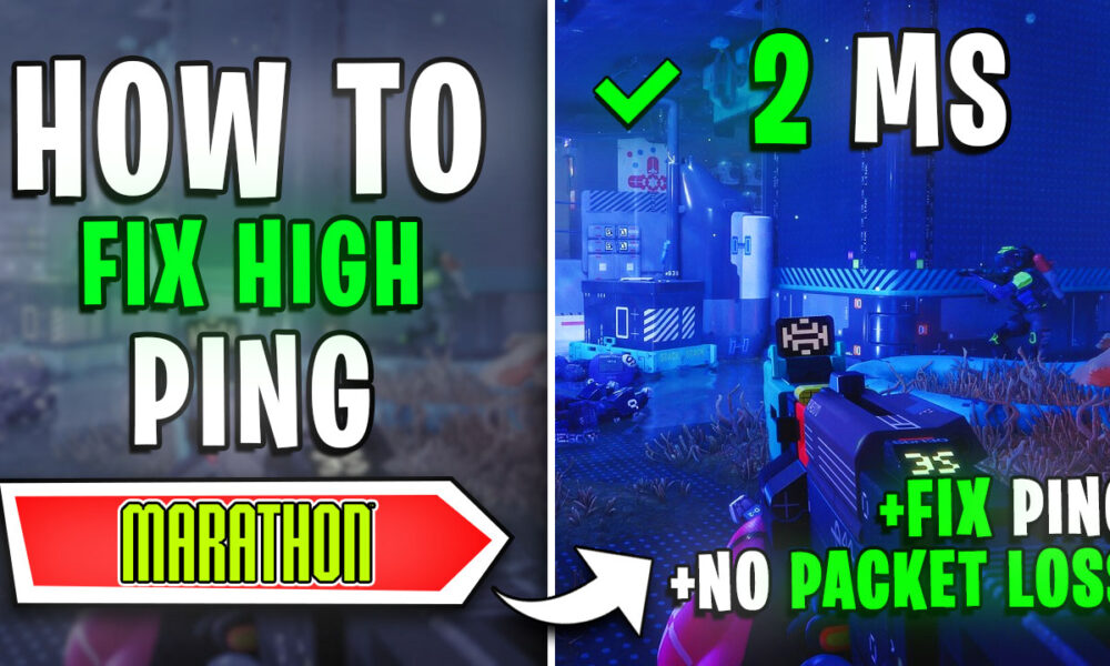 Marathon – Fix High Ping, Packet Loss, Delay & Jitters on ANY PC📈