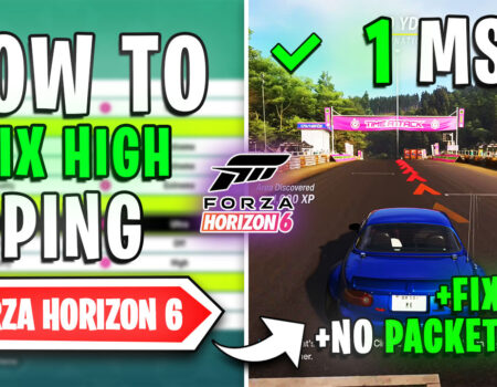 Forza Horizon 6 – How to FIX ALL Network Issues on ANY PC 📈 | Fix High Ping & Packet Loss