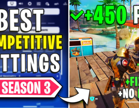 The BEST Competitive Settings in Fortnite Season 3! (FPS Boost & Zero Delay)
